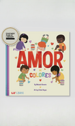 Load image into Gallery viewer, Amor De Colores (Bilingual: English and Spanish)