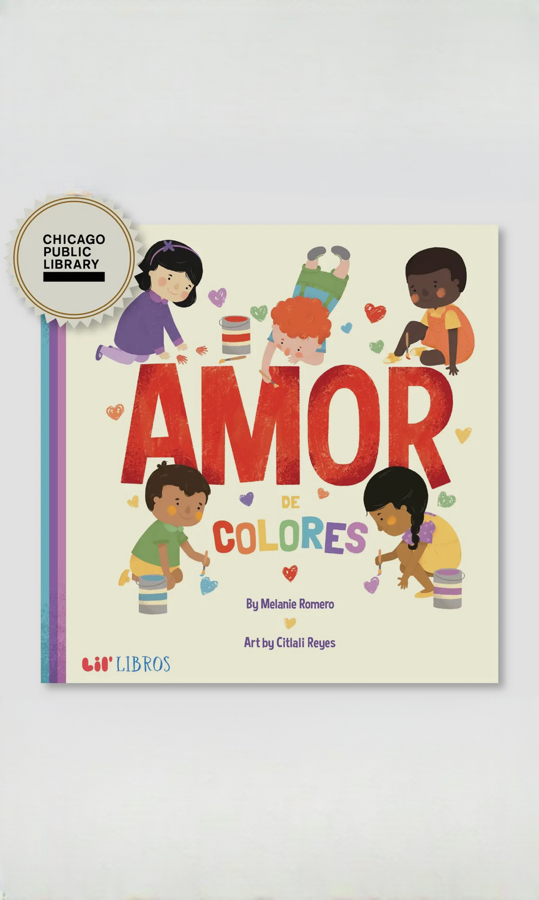 Amor De Colores (Bilingual: English and Spanish)